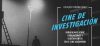 Cine de investigación: paradigmas sobre revelaciones y ocultamientos en el cine argentino